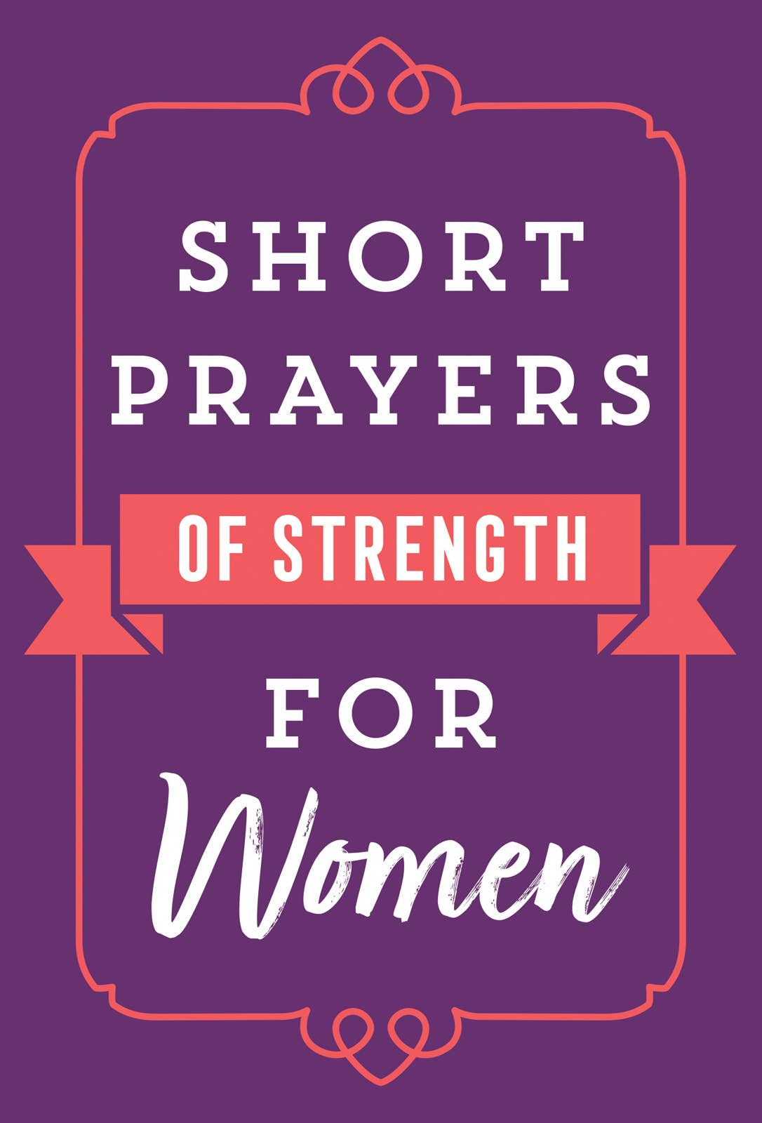 Short Prayers of Wisdom for Women, Book - Prayer